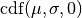 \textrm{cdf}(\mu,\sigma,0)