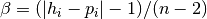 \beta = (|h_i-p_i|-1) / (n-2)