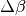 \Delta \beta