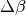 \Delta \beta